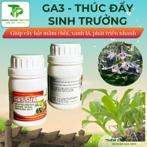 GA3 - kích thích ra rễ, bật mầm chồi thúc đẩy sinh trưởng dành cho hoa cây cảnh - tăng năng suất cho cây trồng