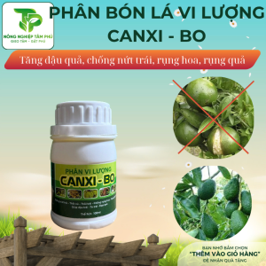 Alternative view of Canxi - Bo chống rụng nụ, rụng trái non, tăng tỉ lệ đậu quả (trái) dành cho các loại hoa cây cảnh, cây ăn quả