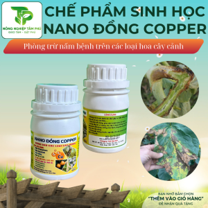 Alternative view of Chế phẩm sinh học Nano bạc, Nano đồng Copper chống rụng trái, trị nấm bệnh vàng lá, đốm lá, rỉ sắt dành cho các loại hoa, cây cảnh