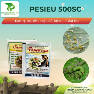 Pesieu 500SC trị sâu xanh, sâu cuốn lá, nhện đỏ, rầy dành cho các loại hoa, cây cảnh