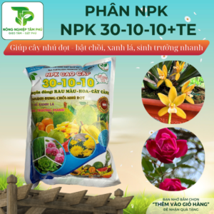 Phân NPK đa năng 30-10-10+TE chuyên dùng cho hoa, cây cảnh, cây ăn quả, cây trồng ban công, sân thượng
