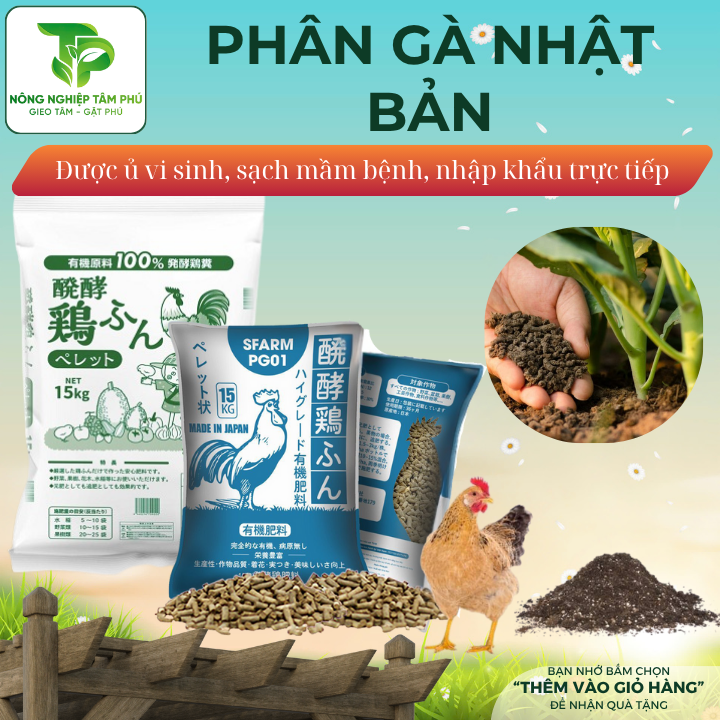 Phân gà hữu cơ Nhật Bản cung cấp dinh dưỡng dùng để trồng rau sạch và hoa cây cảnh
