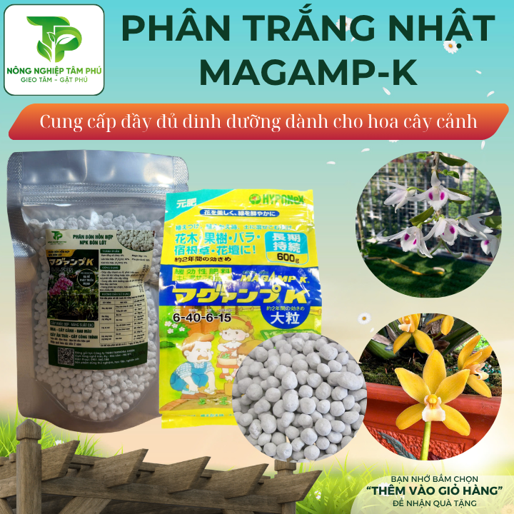 Phân tan chậm Magamp plus K 4-60-4-15Mg, phân trắng Nhật Bản túi 300g-1kg dành cho hoa lan, hoa hồng, bonsai và các loại hoa cây cảnh